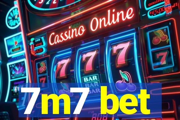 7m7 bet